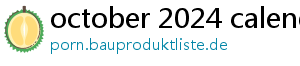 october 2024 calendar