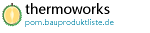 thermoworks